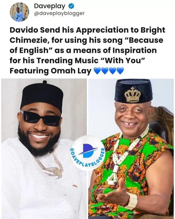 DAVIDO PRAISES BRIGHT CHIMEZIE, SAYS HE GOT INSPIRATION FROM HIS SONG