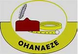 IF RESTRUCTURING DOES NOT HAPPEN, WE MIGHT GO OUR SEPARATE WAYS – EX-OHANAEZE PRESIDENT GENERAL