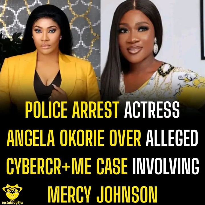 POLICE ARREST ACTRESS ANGELA OKORIE OVER ALLEGED CYBERCR+ME CASE INVOLVING MERCY JOHNSON 1 19769207 458364971a947bbbcff5e139562b2691 jpeg0eb879a82984d69bfe5faf101c4d2de5