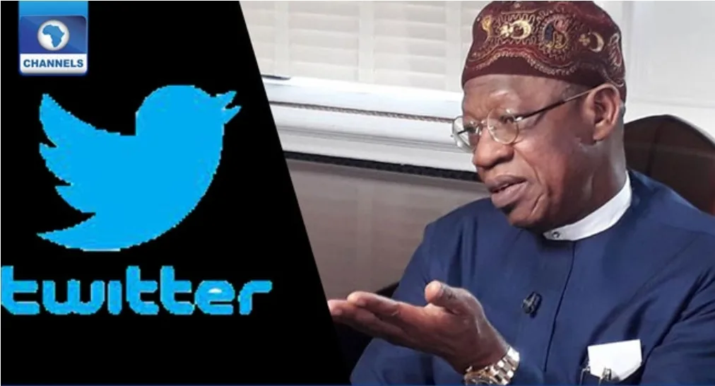TWITTER BAN: WE ACTED TO SAFEGUARD UNITY, NOT SILENCE CRITICS – LAI MOHAMMED