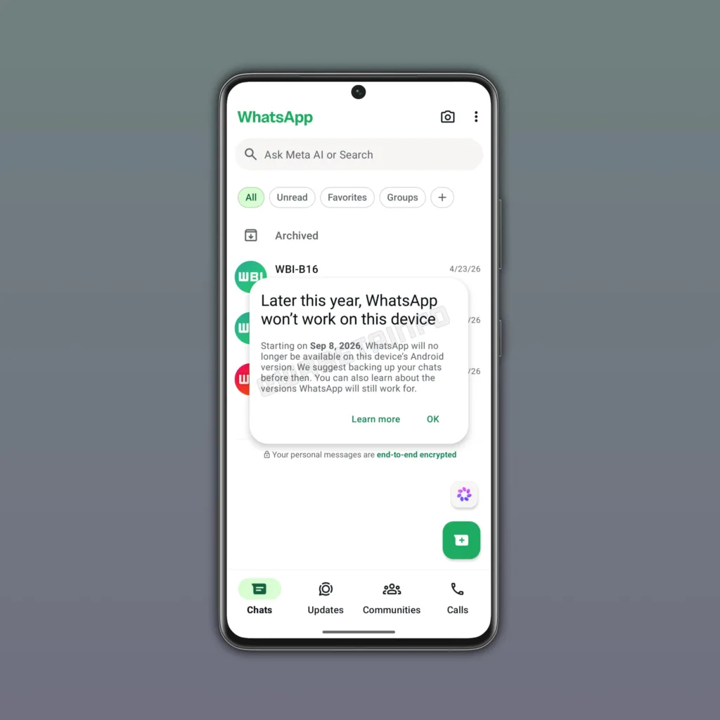 WHATSAPP TO STOP WORKING ON MILLIONS OF ANDROID PHONES BY SEPTEMBER 2026